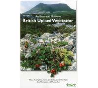 An Illustrated Guide to British Upland Vegetation