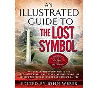An Illustrated Guide to The Lost Symbol