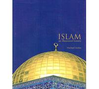 An Illustrated History of Islam