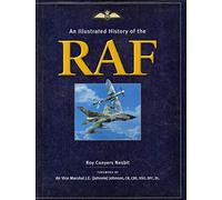 An Illustrated History of the Raf