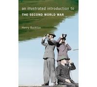 An Illustrated Introduction to the Second World War