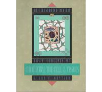 An Illustrated Review of Anatomy & Physiology: Chemistry, Cells, and Tissues