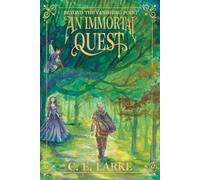 An Immortal Quest (Beyond The Vanishing Point)