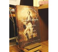 An Imperfect God: George Washington, His Slaves, and the Creation of America