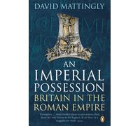 AN IMPERIAL POSSESSION By David Mattingly (Paperback) (9780140148220)