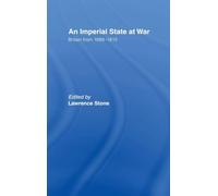 An Imperial State at War: Britain From 1689-1815