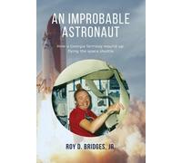 An Improbable Astronaut