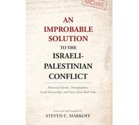 An Improbable Solution to the Israeli-Palestinian Conflict