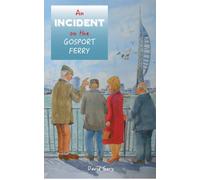An Incident on the Gosport Ferry