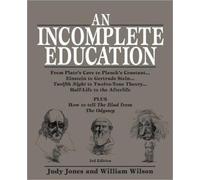 An Incomplete Education