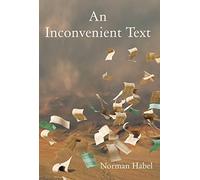 An Inconvenient Text: Is a Green Reading of the Bible Possible?
