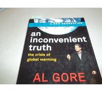 An Inconvenient Truth: The Crisis of Global Warming