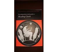 An Independent Study Guide to Reading Greek