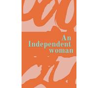 An independent woman