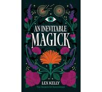 An Inevitable Magick: 1 (The Secrets of Havenwood)