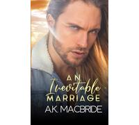 An Inevitable Marriage: A Curvy Girl Marriage of Convenience Romance (Destined Vows)