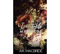 An Inevitable Marriage: Special Edition (Destined Vows: Special Edition)