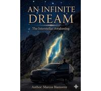 AN INFINITE DREAM: THE AWAKENING OF THE INNER EARTH