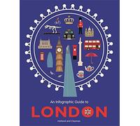 An Infographic Guide to London: pocket-sized edition