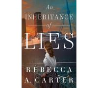 An Inheritance of Lies