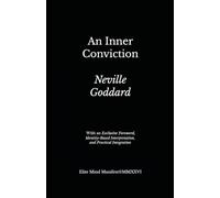 An Inner Conviction: Elite Mind Manifest™ Edition With an Exclusive Foreword, Identity-Based Interpretation, and Practical Integration
