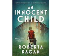 An Innocent Child: 2 (Margot's Secret)