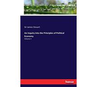 An Inquiry into the Principles of Political Economy: Volume V