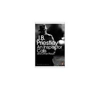 An Inspector Calls and Other Plays (Penguin Modern Classics)