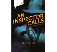 An Inspector Calls : Dyslexia-Friendly Edition
