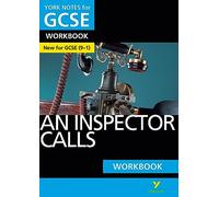 An Inspector Calls: York Notes for GCSE Workbook - the ideal way to test your knowledge and feel ready for the 2025 and 2026 exams: (York Notes)