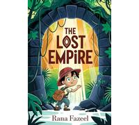 An Inspiring Story of THE LOST EMPIRE