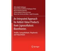 An Integrated Approach for Added-Value Products from Lignocellulosic Biorefineries : Vanillin, Syringaldehyde, Polyphenols and Polyurethane