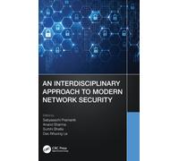 An Interdisciplinary Approach to Modern Network Security
