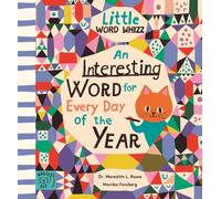 An Interesting Word for Every Day of the Year : Fascinating Words for First Readers