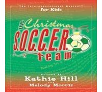 An Intergenerational Musical for Kids - The Christmas Soccer Team (UK Import)