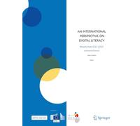 An International Perspective on Digital Literacy: Results from ICILS 2023