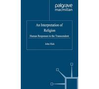 An Interpretation of Religion: Human Responses to the Transcendent