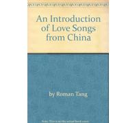 An Introduction of Love Songs from China