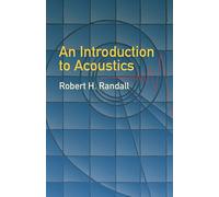 An Introduction to Acoustics (Dover Books on Physics)