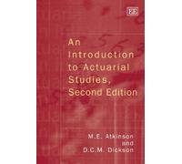 An Introduction to Actuarial Studies, Second Edition