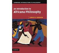 An Introduction to Africana Philosophy: 0 (Cambridge Introductions to Philosophy)