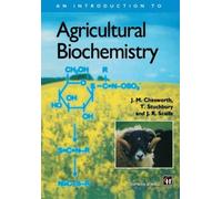 An Introduction to Agricultural Biochemistry