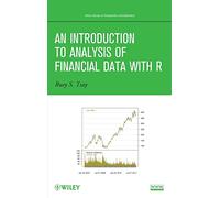 An Introduction to Analysis of Financial Data with R (Wiley Series in Probability and Statistics)