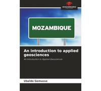 An introduction to applied geosciences: An Introduction to Applied Geosciences