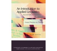 An Introduction to Applied Linguistics: From Practice to Theory (Edinburgh Textbooks in Applied Linguistics)