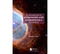 An Introduction to Astronomy and Astrophysics, Jain 9780367257583 New..