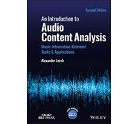 An Introduction to Audio Content Analysis: Music Information Retrieval Tasks and Applications