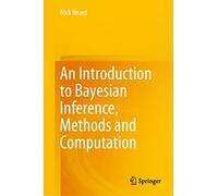 An Introduction to Bayesian Inference, Methods and Computation