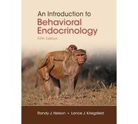An Introduction to Behavioral Endocrinology