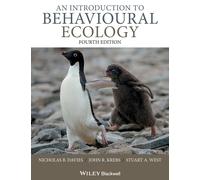 An Introduction to Behavioural Ecology, 4Th Edition the New